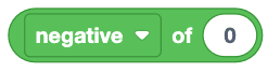 A function block with the negative parameter selected. The block reads negative of 0.
