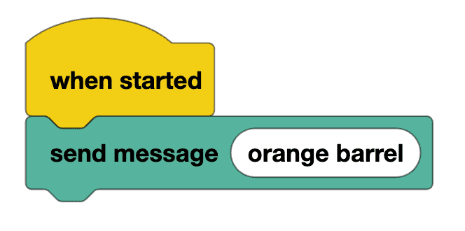 Vexcode project that begins with a when started block followed by a send message block with the words orange barrel in the parameter.