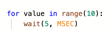 For loop with a wait command.