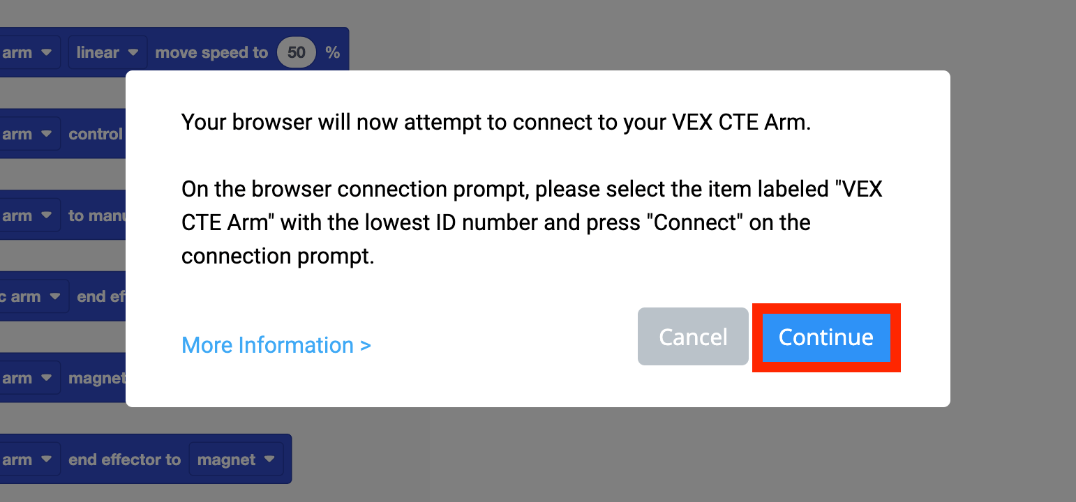 Pop up window to connect the device to the 6-Axis Arm. The window reads Your browser will now attempt to connect to your VEX CTE Arm across the top. The blue Continue button is called out in a red box.