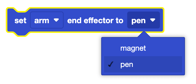 Set end effector block with the dropdown menu open showing the choices 'magnet' and 'pen'. There is a black checkmark beside 'pen' to show it has been chosen.