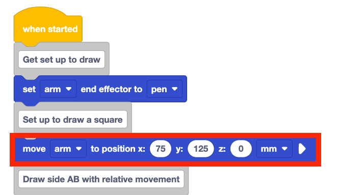 The beginning portion of Project B, with a red highlight box around the move to position block beneath the comment Set up to draw a square. The block reads move arm to position x 75, y 125, z 0 mm.