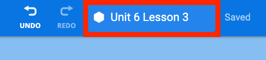 Project name dialog box in the VEXcode Toolbar highlighted in a red box. The project name reads Unit 6 Lesson 3.