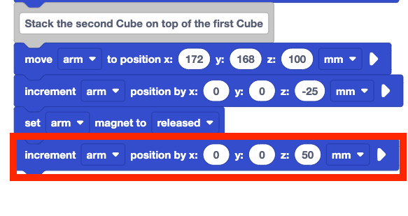 The same stack of blocks from before with a newly added increment arm position by x 0 y 0 z 50 mm block added to the bottom. This newly added block is highlighted with a red box.