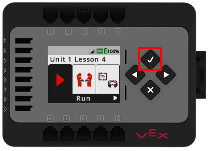 EXP Brain with the project downloaded and opened. The Brain screen reads Unit 1 Lesson 4 at the top, and Run on the bottom, and the Run icon to the far left is highlighted. To the right of the screen, the Check button, at the top of the diamond of buttons is highlighted in a red box.