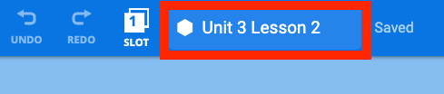 VEXcode EXP toolbar with a callout on the project name box. The project name reads Unit 3 Lesson 2.