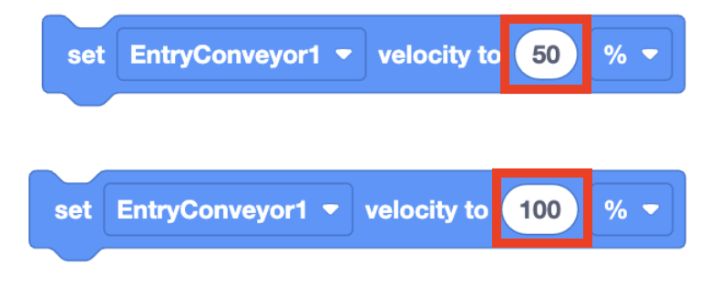 Comparison of two Set Motor Velocity blocks with the velocity parameters highlighted. The first reads Set entry conveyor 1 velocity to 50%, and the second reads Set entry conveyor 1 velocity to 100%.