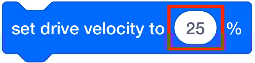 VEXcode GO Set Drive Velocity block, that reads: set drive velocity to 25%. A red box highlights the velocity parameter, indicating how the user can change its value.